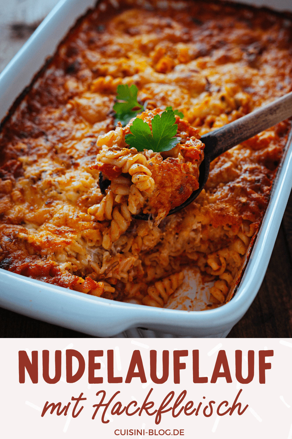 Nudelauflauf mit Hackfleisch - einfacher Nudel Hack Auflauf