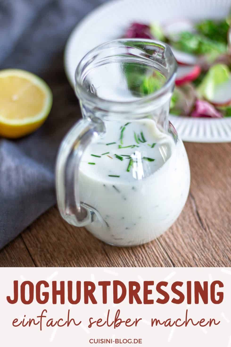 Das beste Joghurt Dressing - einfach selber machen