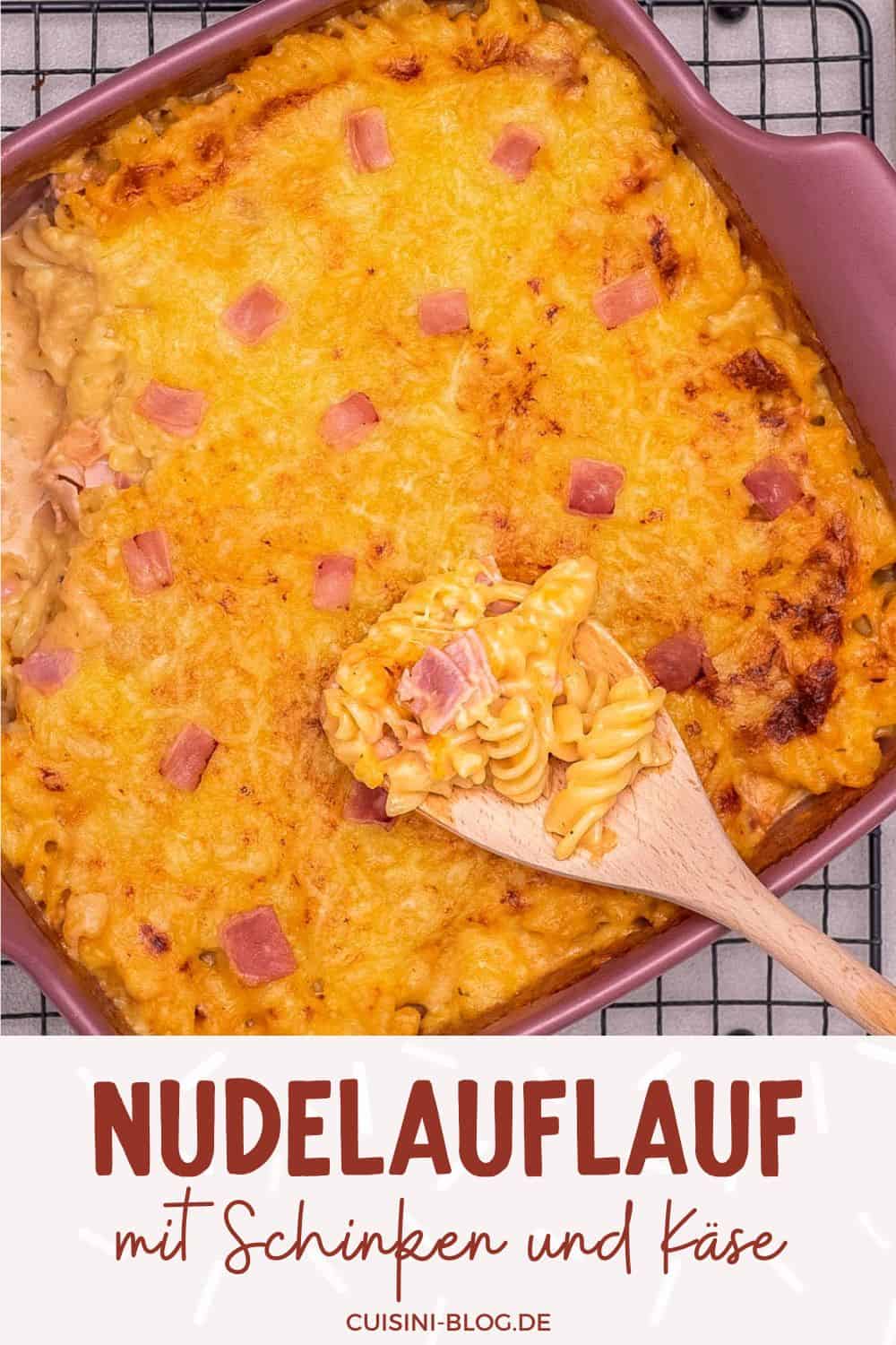 nudelauflauf-mit-schinken-und-käse Nudel Schinken Gratin - einfacher Nudelauflauf mit Schinken Pin